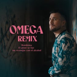 Omega Remix (Bombona / El Amor Se Fué / Me Va Mejor Con el Alcohol)