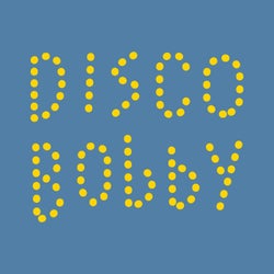 Disco Bobby