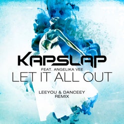 Let It All Out - Leeyou & Danceey Remix