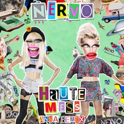 Haute Mess - ANNA Remix