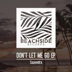 Don't let me go EP