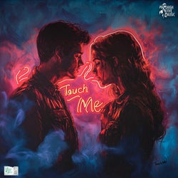 Touch Me