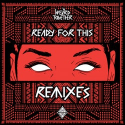 Ready For This Remix