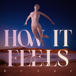 How It Feels (Extended Mix)