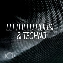 Secret Weapons: Leftfield House & Techno