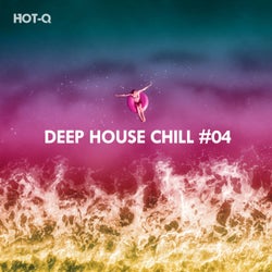 Deep House Chill, Vol. 04