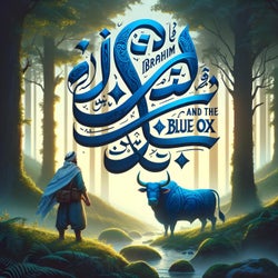 Ibrahim & the Blue Ox
