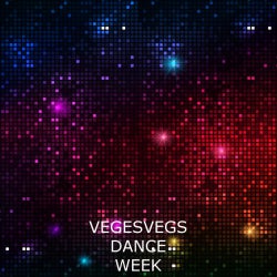 VegesVegs Dance Week