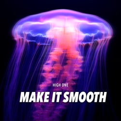 Make It Smooth