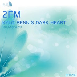 Kylo Renn's Dark Heart - Single