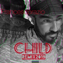 Child (Remix 2019)