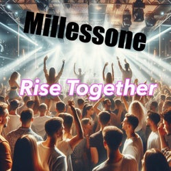 Rise Together