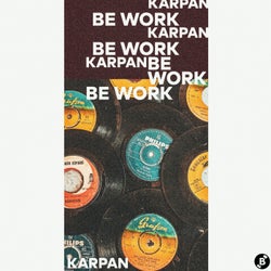 Be Work (Extended Mix)