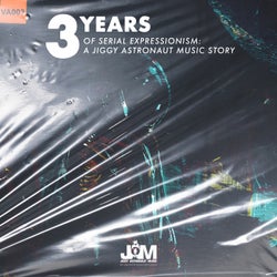 3 Years of Serial Expressionism : A Jiggy Astronaut Music Story