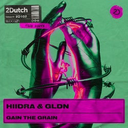HIIDRA's "Gain The Grain" Top 10 Chart