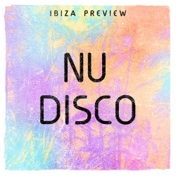 Ibiza Preview: Nu Disco