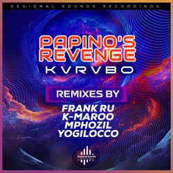 Papino's Revenge Remixes