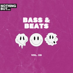 Nothing But... Bass & Beats, Vol. 28