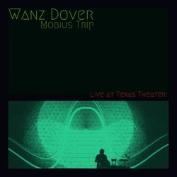 Mobius Trip: Live at Texas Theater