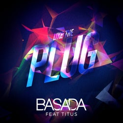 Like the Plug (feat. Titus) [2021 Re-Edit]