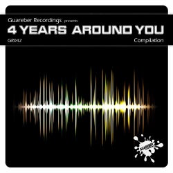 Guareber Recordings 4 Years Around You