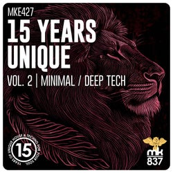 15 Years Unique, Vol. 2 | Minimal / Deep Tech