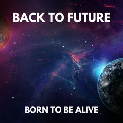 Born to Be Alive