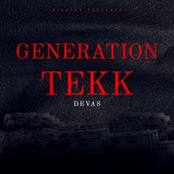 Generation Tekk (feat. Devas)