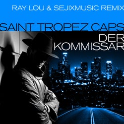 Der Kommisar (Ray Lou & SejixMusic Remix)
