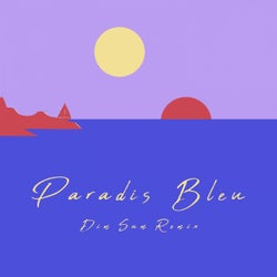 Paradis bleu (Dim Sum Remix)