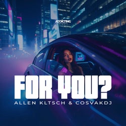 FOR YOU? (Extended Mix)
