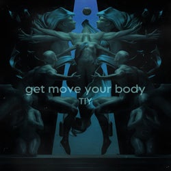 Get Move Your Body
