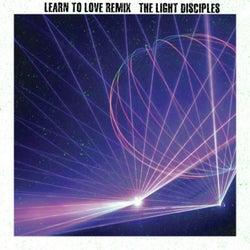 Learn to Love Remix