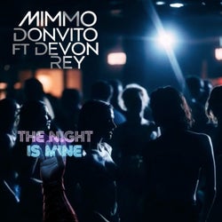 The Night Is Mine