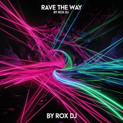 Rave The Wave