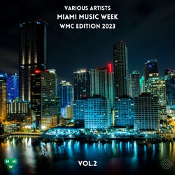 Miami Music Week WMC Edition 2023, Vol. 2