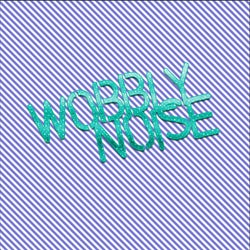 Wobbly Noise (Original Mix)
