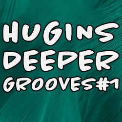 Hugins Deeper Grooves #1