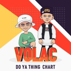 VOLAC DO YA THING CHART