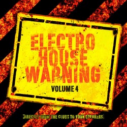 Electro House Warning, Vol. 4