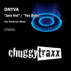 Jam Hot / Yes Baby