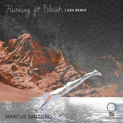 Running (ESH Remix) feat. Blush