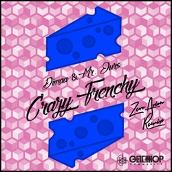 Crazy Frenchy (Zero Arion Remix)