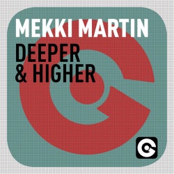 MEKKI MARTIN DEEPER & HIGHER CHART