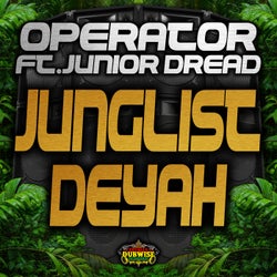 Junglist Deyah