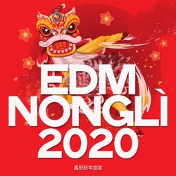 EDM Nónglì 2020 (農曆新年盛宴)