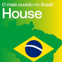 O mais ouvido no Brasil: House