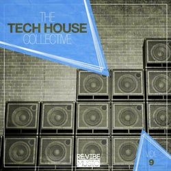 The Tech House Collective, Vol. 9
