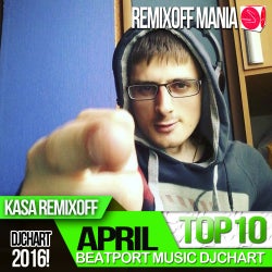 KASA REMIXOFF - APRIL 2016 TOP 10