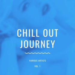 Chill Out Journey, Vol. 1